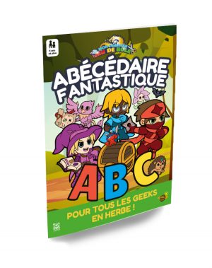 MON PREMIER JEU DE RÔLE - ABÉCÉDAIRE FANTASTIQUE