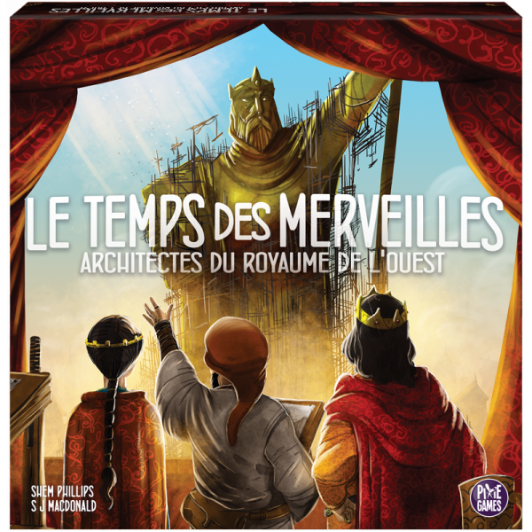 ARCHITECTES DU ROYAUME DE L'OUEST - LE TEMPS DES MERVEILLES
