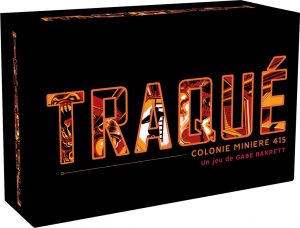 TRAQUÉ - COLONIE MINIÈRE 415
